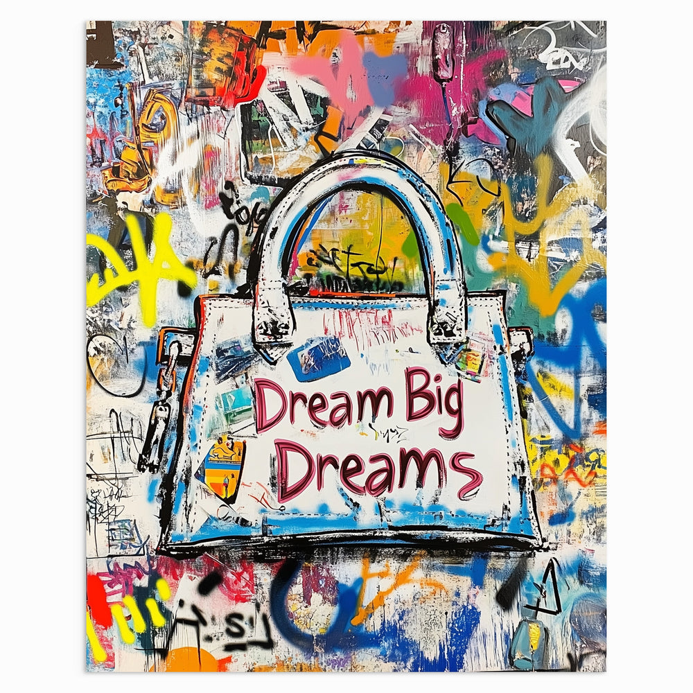 Dream Big Dreams
